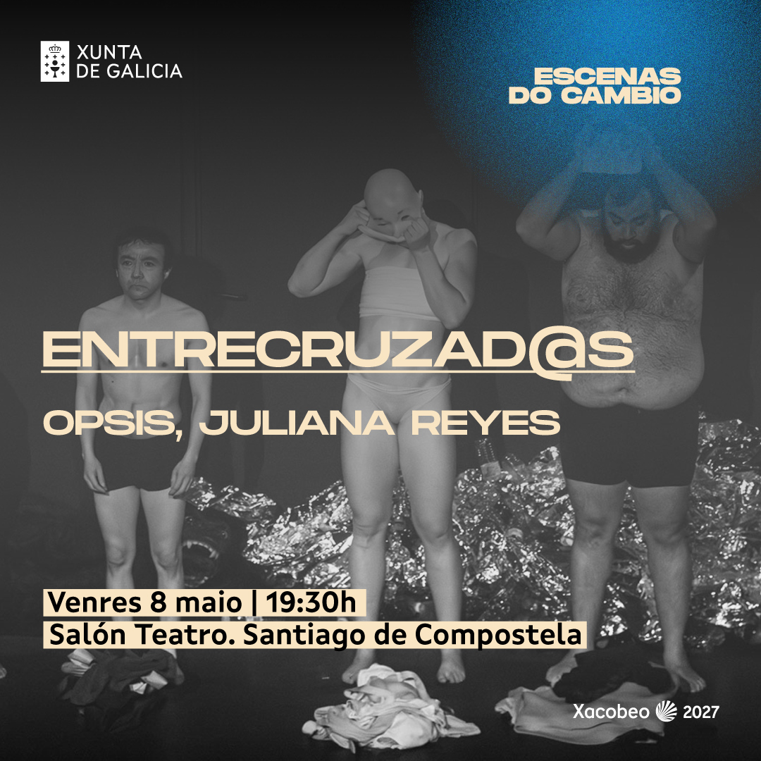 Escenas do Cambio 2026. Cidade da Cultura